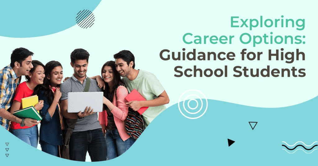 Exploring Career Options: Guidance for High School Students - Khaitan ...