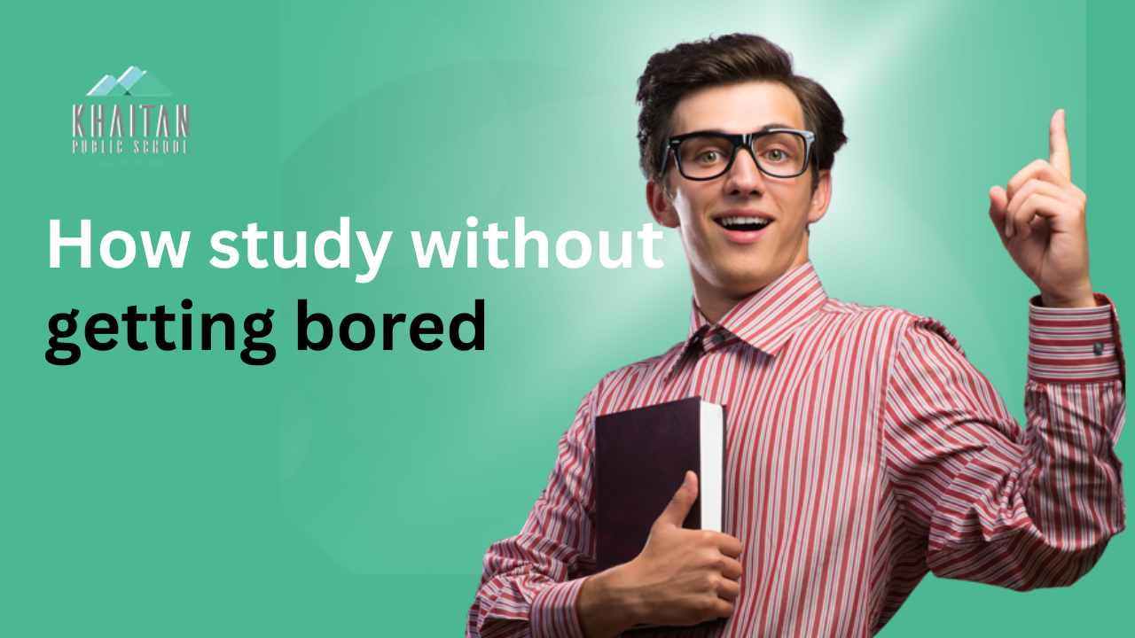 How to study without getting bored