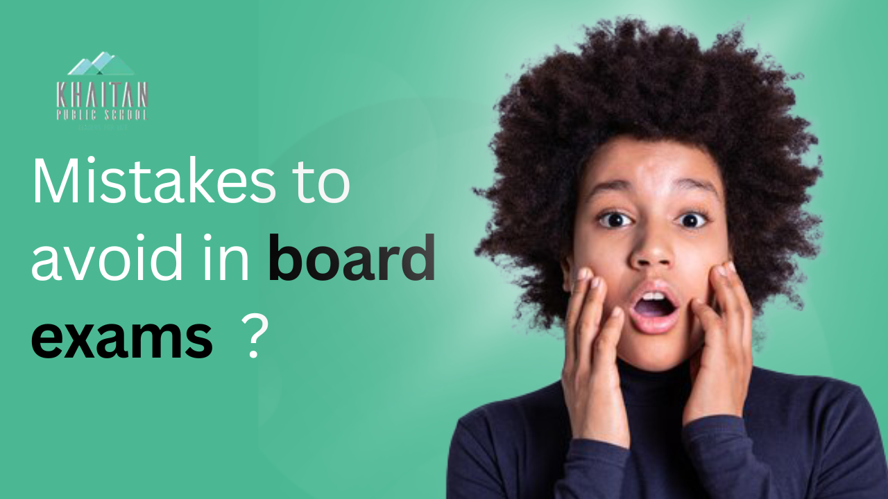 Mistakes to avoid in board exams