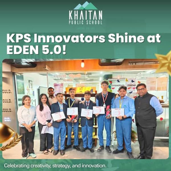 KPS Innovators Shine at Eden 5.0